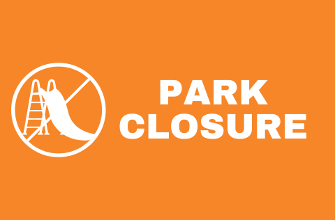 Park Closure Public  Notice banner.png