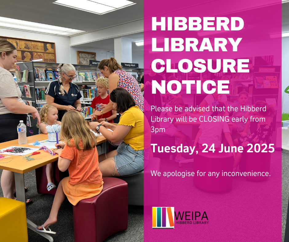 Hibberd Library Closure June 2025