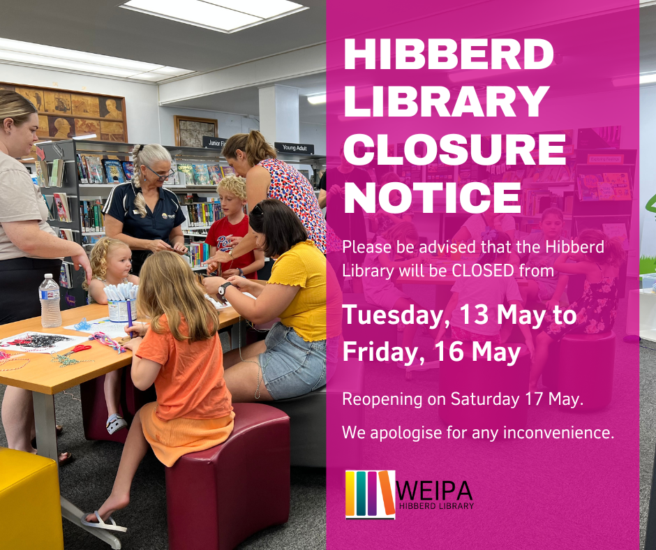 Hibberd Library Closure May 2025