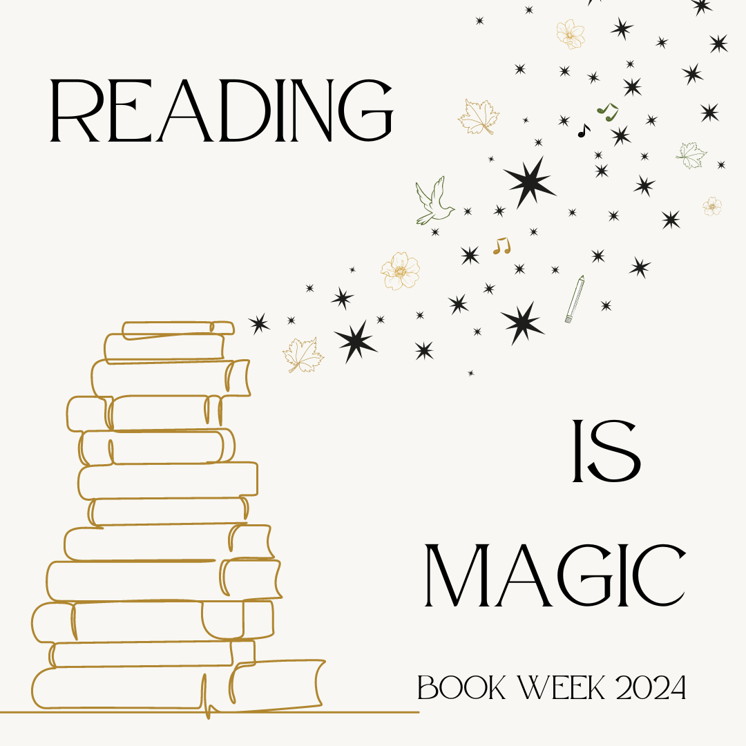 Reading is magic 1 - Book Week 2024